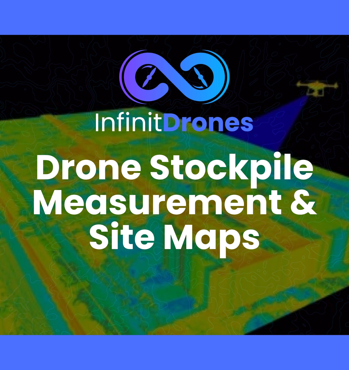 Drone Stockpile Measurement & Site Maps