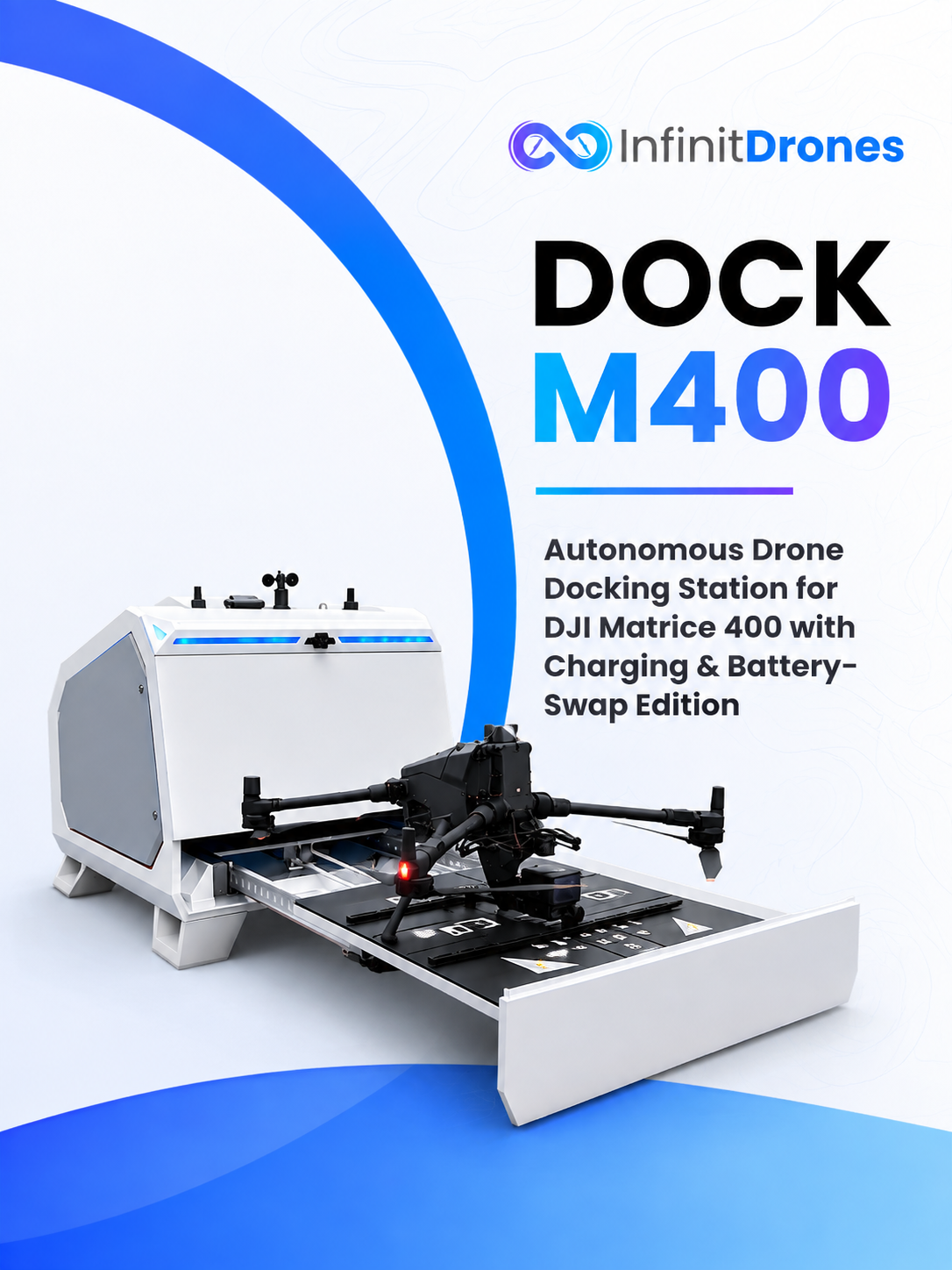 Dock M400: Bringing Autonomous Operations to the Matrice 400