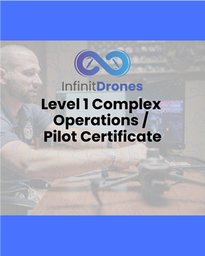 Infinit Robotics Institute Level 1 Complex Operations / Pilot Certificate